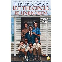 Let the Circle Be Unbroken: Taylor, Mildred D.: 9781101997543