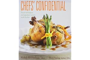 Chef's Confidential: Secret Techniques and Signature Recipes Made Kosher