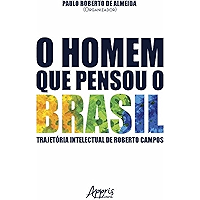 O homem que pensou o brasil (Ciências Jurídicas) (Portuguese Edition) book cover