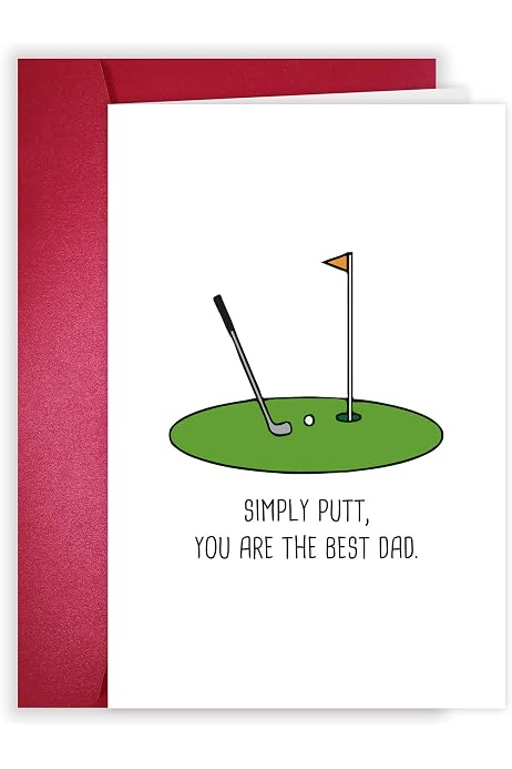 Amazon Com Golf Card For Dad Funny Father S Day Card Simply Putt You Are The Best Dad Office Products