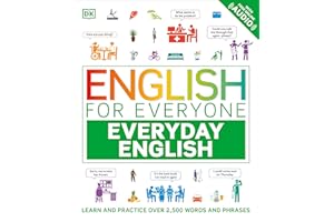 English for Everyone Everyday English: Learn and Practice Over 1,500 Words and Phrases