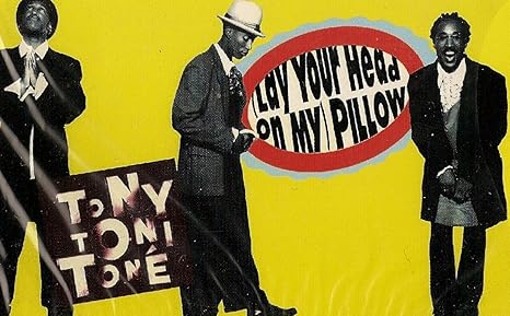 Tony Toni Tone Lay Your Head On My Pillow Amazon Com Music