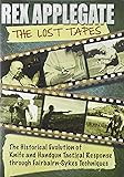 REX APPLEGATE: THE LOST TAPES