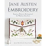 Jane Austen Embroidery: Regency Patterns Reimagined for Modern Stitchers (Dover Crafts: Embroidery & Needlepoint)