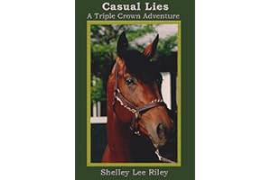 Casual Lies - A Triple Crown Adventure