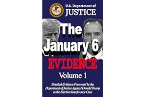 The January 6 Evidence Volume 1 (jan 6 evidence Book 2)