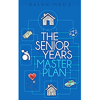 The Senior Years Master Plan book cover