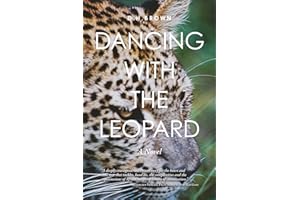 Dancing With The Leopard: A Novel
