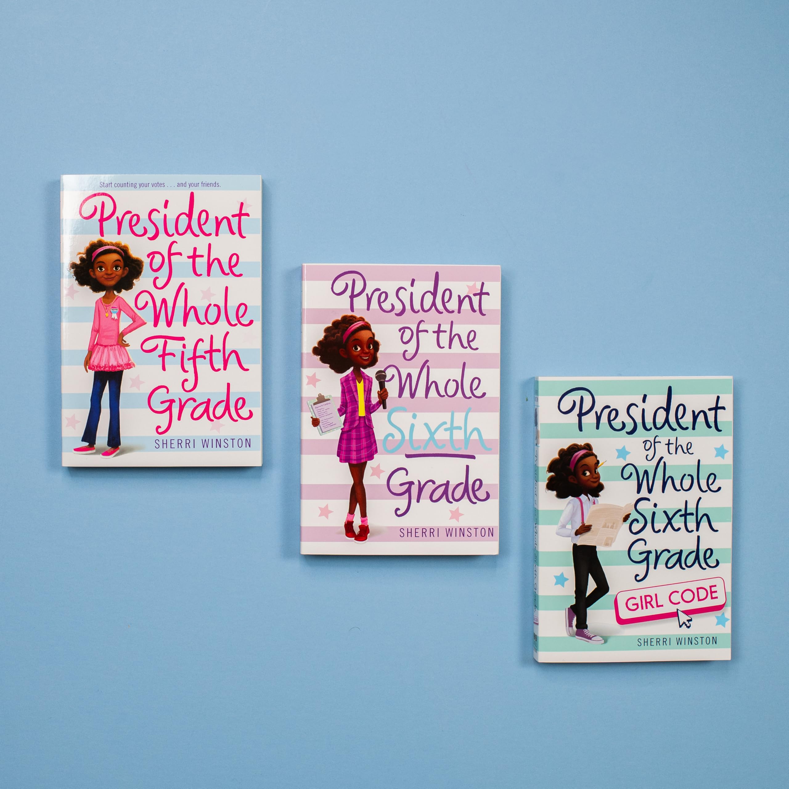 President of the Whole Sixth Grade: Girl Code (President Series, 3) President of the Whole Sixth Grade: Girl Code (President Series, 3) Paperback Kindle Hardcover