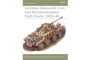 German Armoured Cars and Reconnaissance Half Tracks 1939-1945