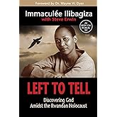 Left to Tell by Immaculee Ilibagiza, Steve Erwin [Paperback]