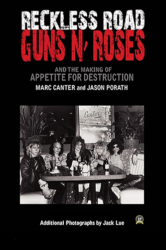 Download Reckless Road: Guns N' Roses and the Making of Appetite for Destruction (English Edition) PDF