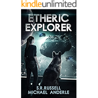 Etheric Explorer: A Kurtherian Gambit Series (Etheric Adventures: Anne and Jinx Book 3) book cover