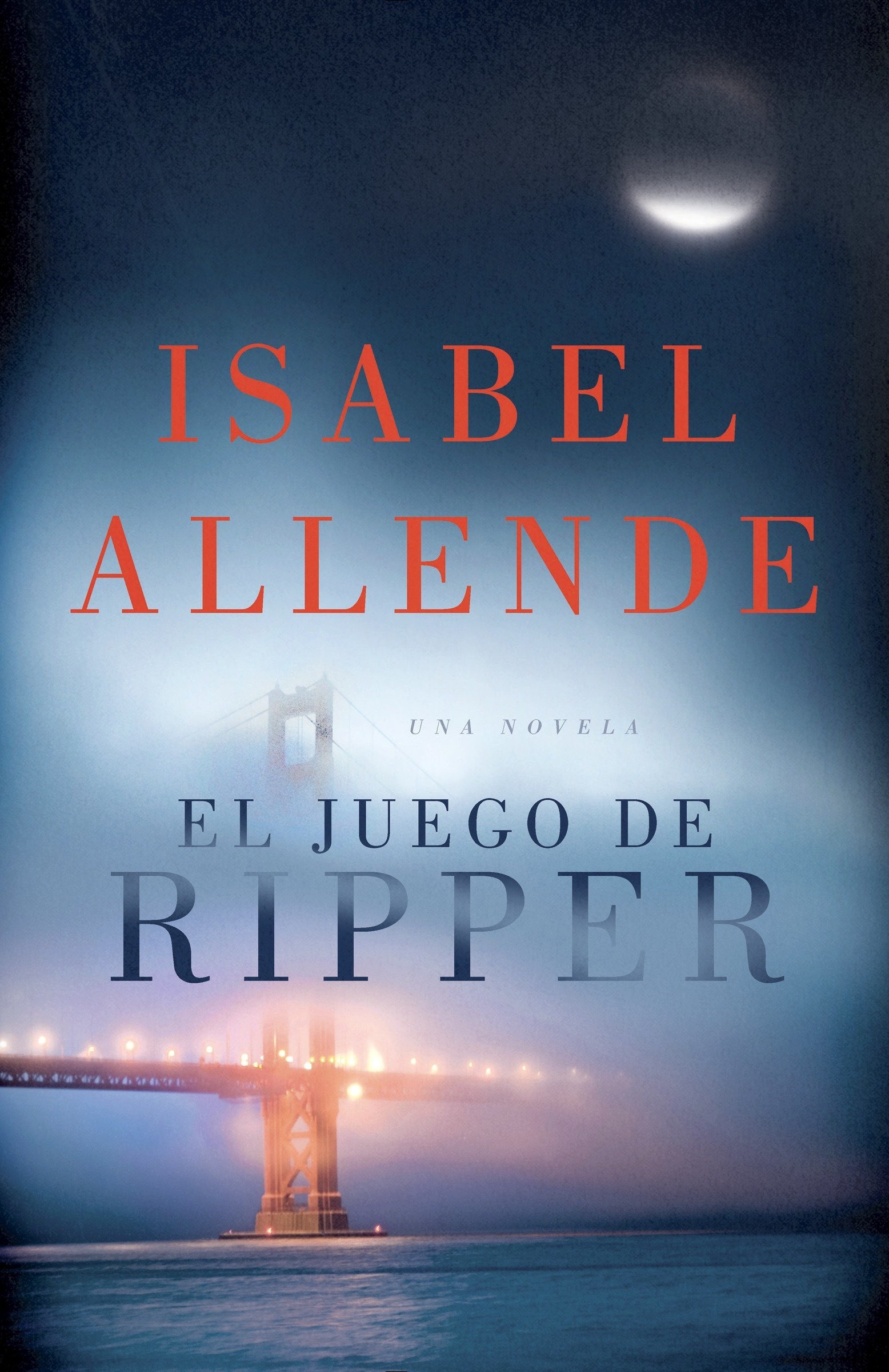 El Juego De Ripper (Spanish Edition) (9781101910535)