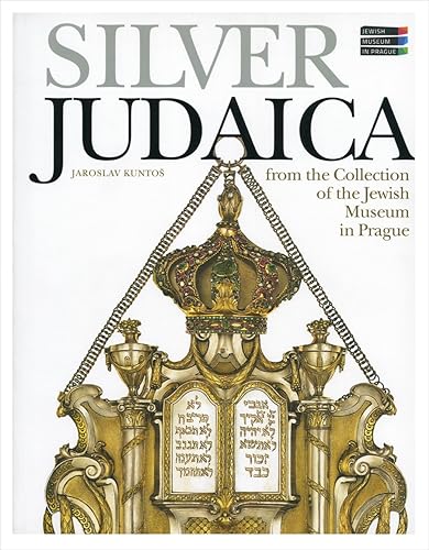 Download Silver Judaica – From the Collection of the Jewish Museum in Prague PDF