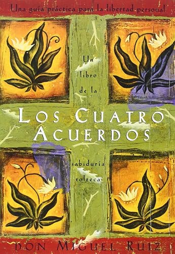 Download Los cuatro acuerdos: Una guia practica para la libertad personal, The Four Agreements, Spanish-Language Edition PDF
