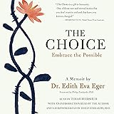 The Choice: Escaping the Past and Embracing the