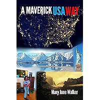 A Maverick USA Way: How a Kiwi discovered a slower America on the Amtrak rails book cover A Maverick USA Way: How a Kiwi discovered a slower America on the Amtrak rails book cover