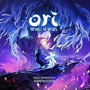 Ori and the Will of the Wisps (Original Soundtrack Recording)