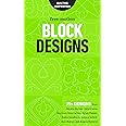Free-Motion Block Designs: 75+ Designs from Natalia Bonner, Geta Grama, Don Linn, Gina Perkes, Sylvia Pippen, Kathy Sandbach, Jessica Schick, Hari Walner, and Angela Walters!