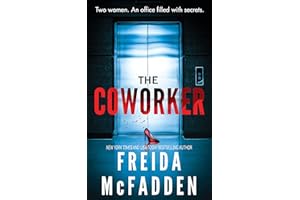 The Coworker: An Addictive Psychological Thriller