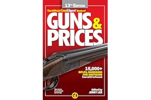 Gun Digest Official Book of Guns & Prices, 13th Edition