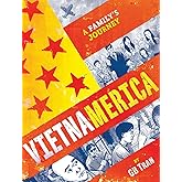 Vietnamerica: A Family's Journey