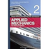 Reeds Vol 2: Applied Mechanics for Marine Engineers (Reeds Marine Engineering and Technology Series)