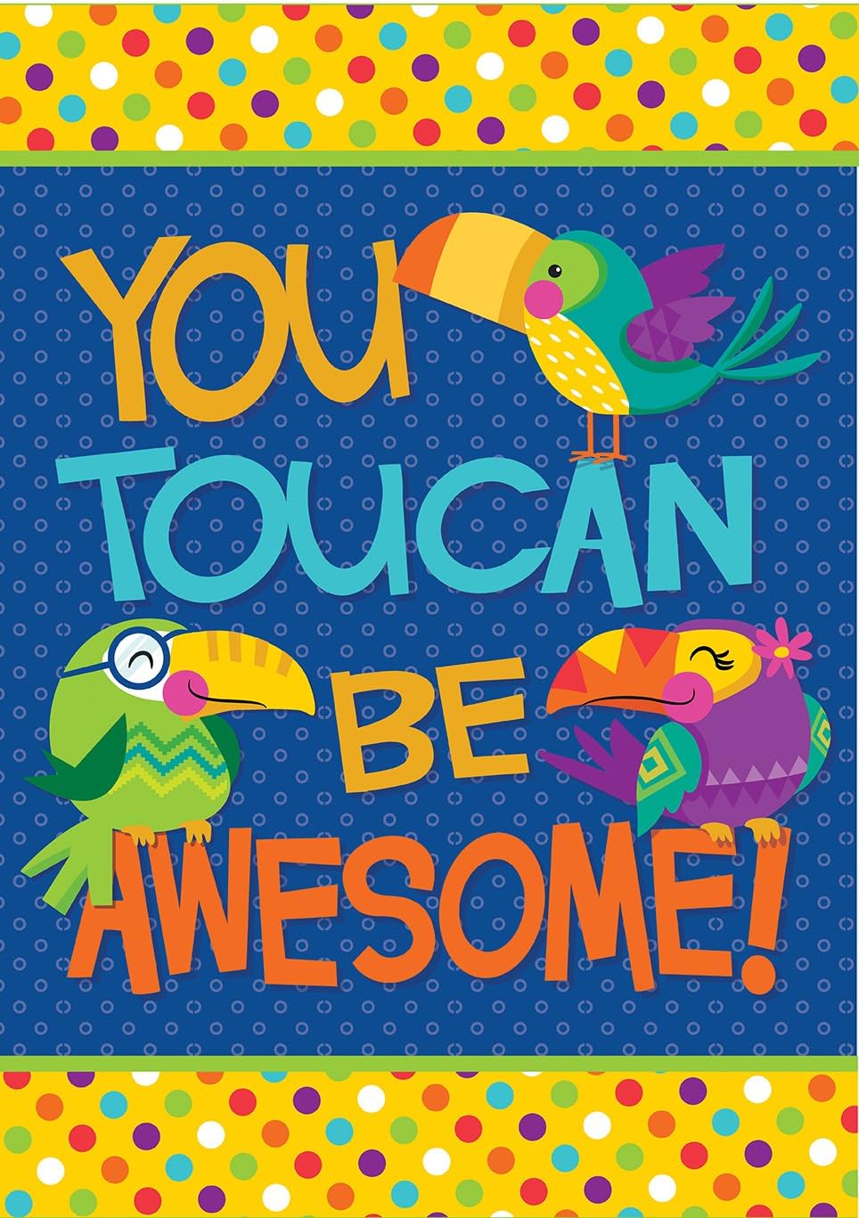 Eureka You Can Toucan 13"x19" Posters (837087)