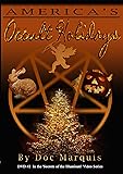 America's Occult Holidays - DVD - 2 1/2 Hours