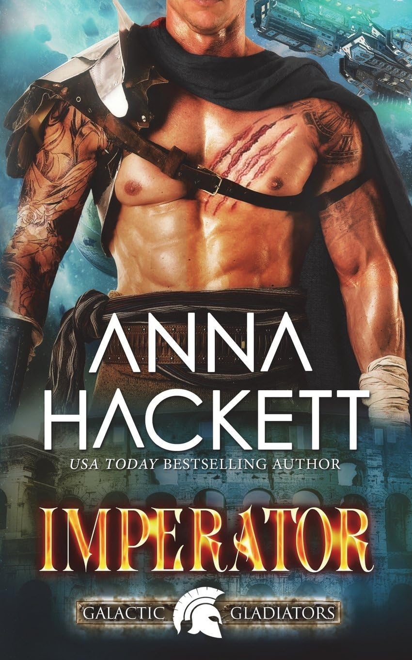 Imperator: A Scifi Alien Romance (Galactic Gladiators Book 11)