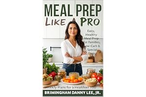 Meal Prep Like a Pro: Weekly Plans for a Healthier You