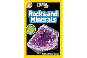 Rocks and Minerals (National Geographic Kids Readers, Level 2)