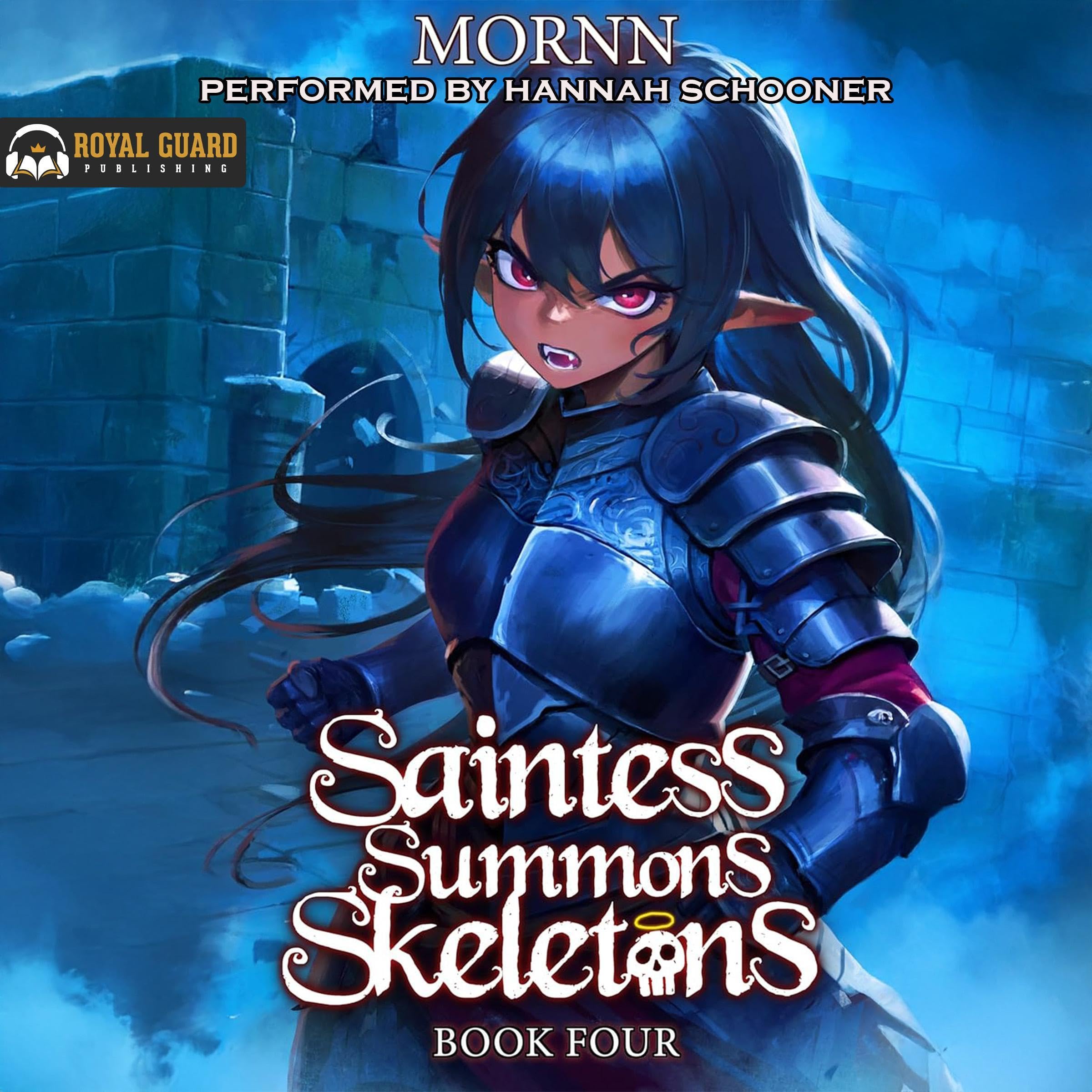 Saintess Summons Skeletons 4: A Holy Necromancy LitRPG Image