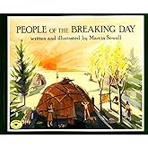 People of the Breaking Day (Aladdin Picture Books)