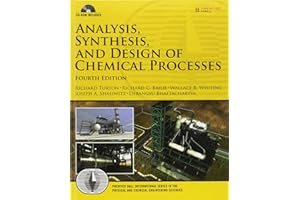 Analysis, Synthesis and Design of Chemical Processes (4th Edition)