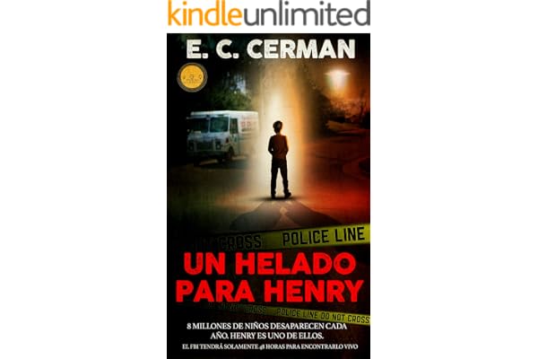 UN HELADO PARA HENRY: 8 MILLONES DE NIÑOS DESAPARECEN CADA AÑO. HENRY ES UNO DE ELLOS. EL FBI TENDRÁ SOLAMENTE 48 HORAS PARA 