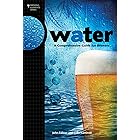 Water: A Comprehensive Guide for Brewers (Brewing Elements)