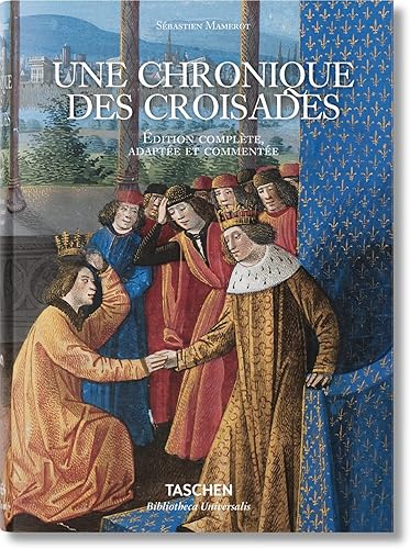 Download BU-Mamerot - Une chronique des croisades - Les passages d'Outremer PDF