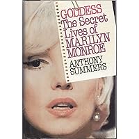 Goddess: The Secret Lives of Marilyn Monroe