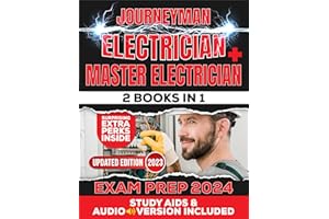 Journeyman Electrician + Master Electrician Exam Prep (2 Books In 1): The Ultimate Electrician Blueprint: 2023 NEC-Based | Up