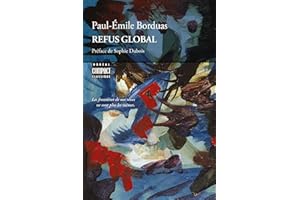 Refus global (Boréal compact t. 338) (French Edition)