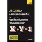 Algebra: A Complete Introduction: The Easy Way to Learn Algebra (Teach Yourself)
