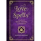 Love Spells: A Handbook of Magic, Charms, and Potions (Mystical Handbook)
