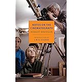 Notes on the Cinematograph (New York Review Books Classics)