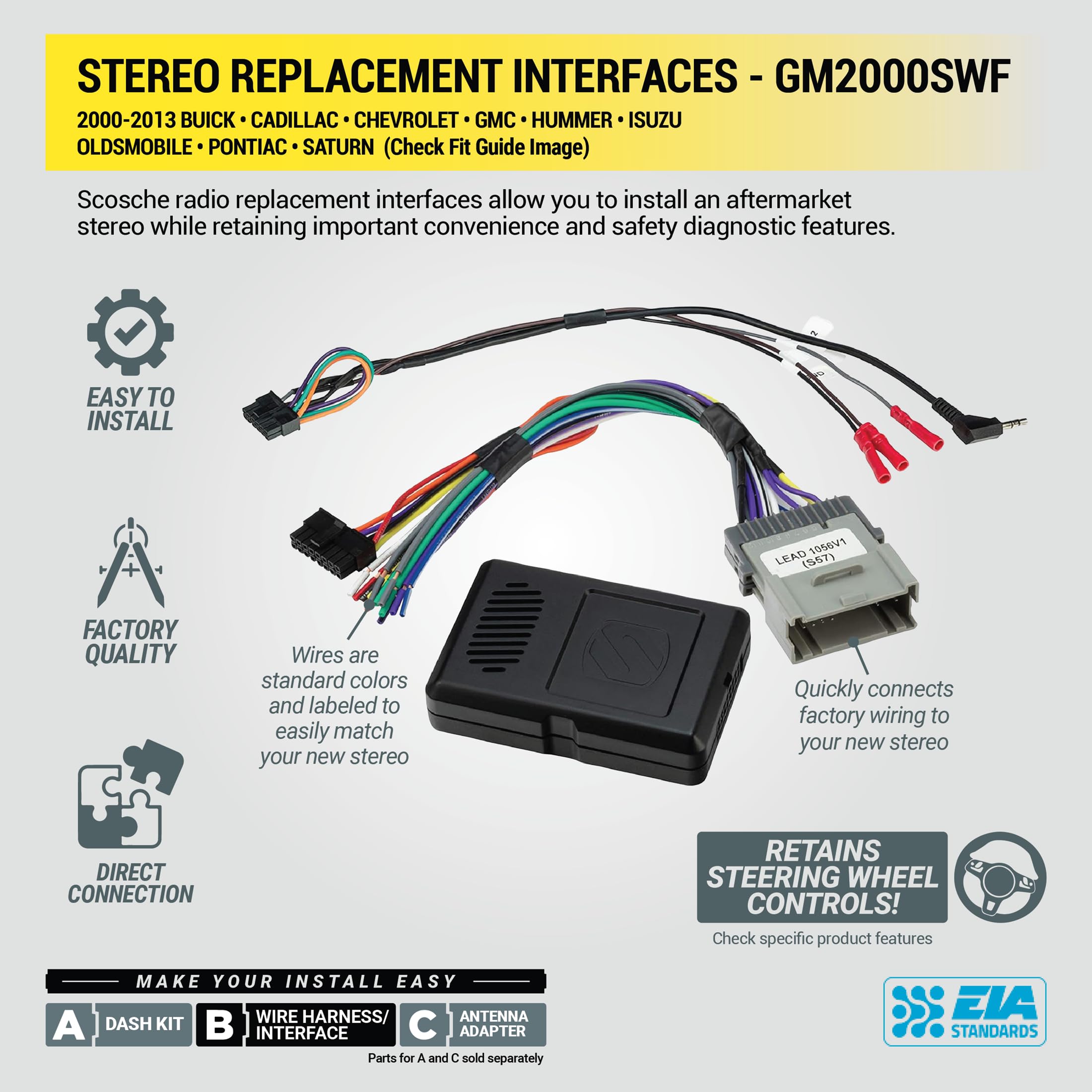 Scosche GM2000SWF Factory Stereo Replacement Interface Adapter, Compatible with Select 2000-13 GM Vehicles, Car Radio Wiring Harness, Retains Steering Wheel Controls & OEM Amplifier - See Fit Guide