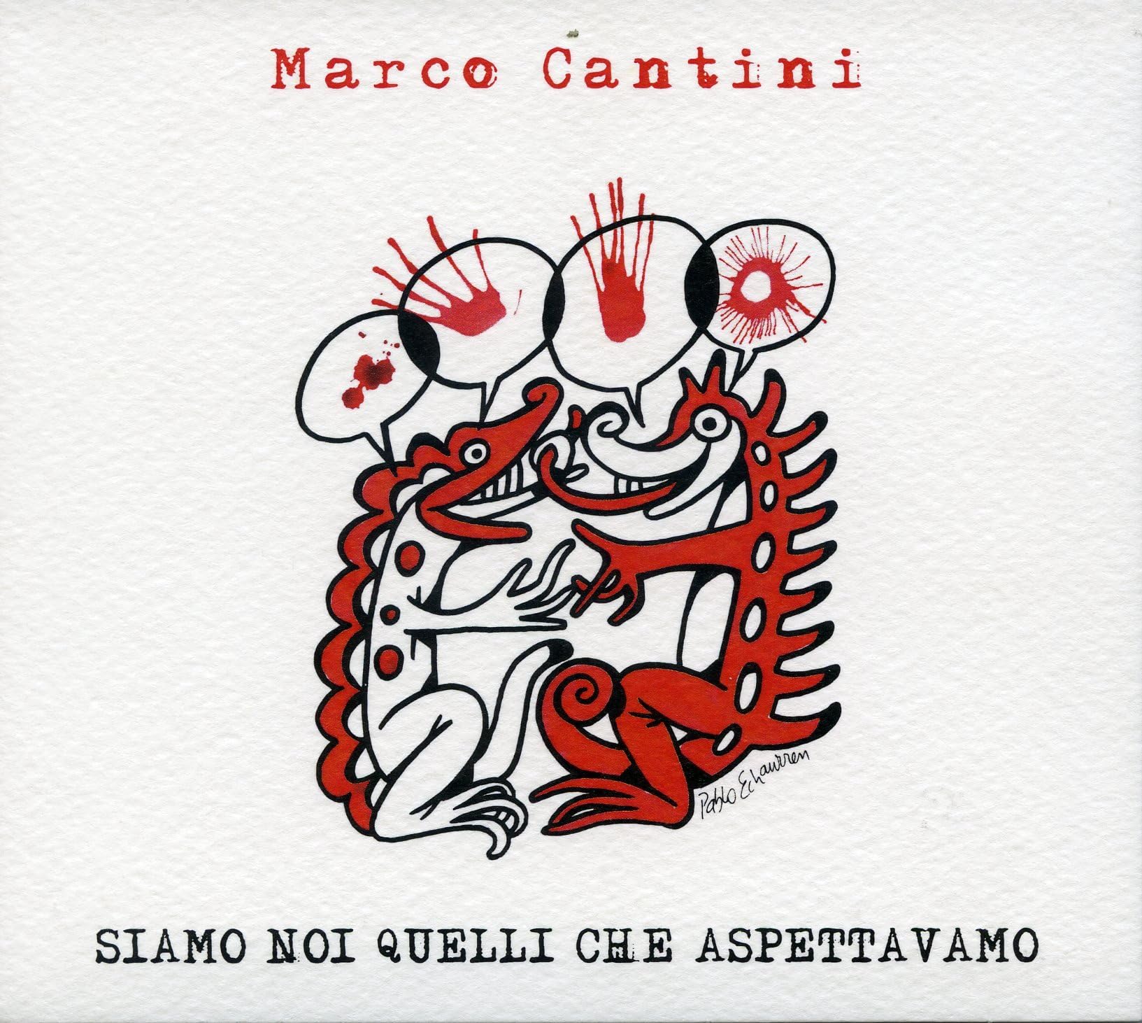 Siamo Noi Quelli Che Aspettavamo