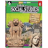 180 Days™: Social Studies, Civics for 6th Grade Practice Workbook for Classroom and Home, Cool and Fun Practice Created by Teachers