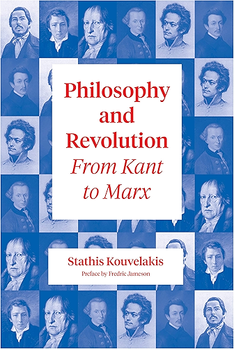 Download Philosophy and Revolution: From Kant to Marx (English Edition) PDF