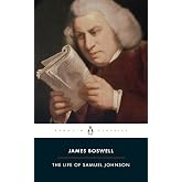 The Life of Samuel Johnson (Penguin Classics)